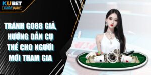 tránh Go88 giả